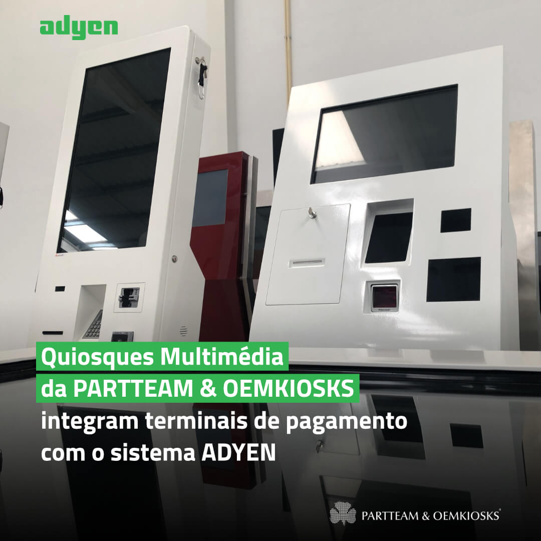 Multimedia Kiosks from PARTTEAM & OEMKIOSKS integrate payment terminals with the ADYEN system