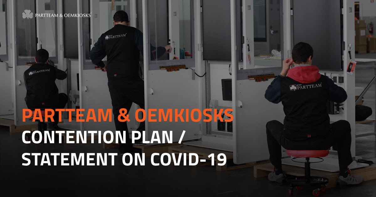 Miguel Soares, CEO of PARTTEAM & OEMKIOSKS, in interview about the 12 months of COVID - Contention Plan / Statement on COVID-19