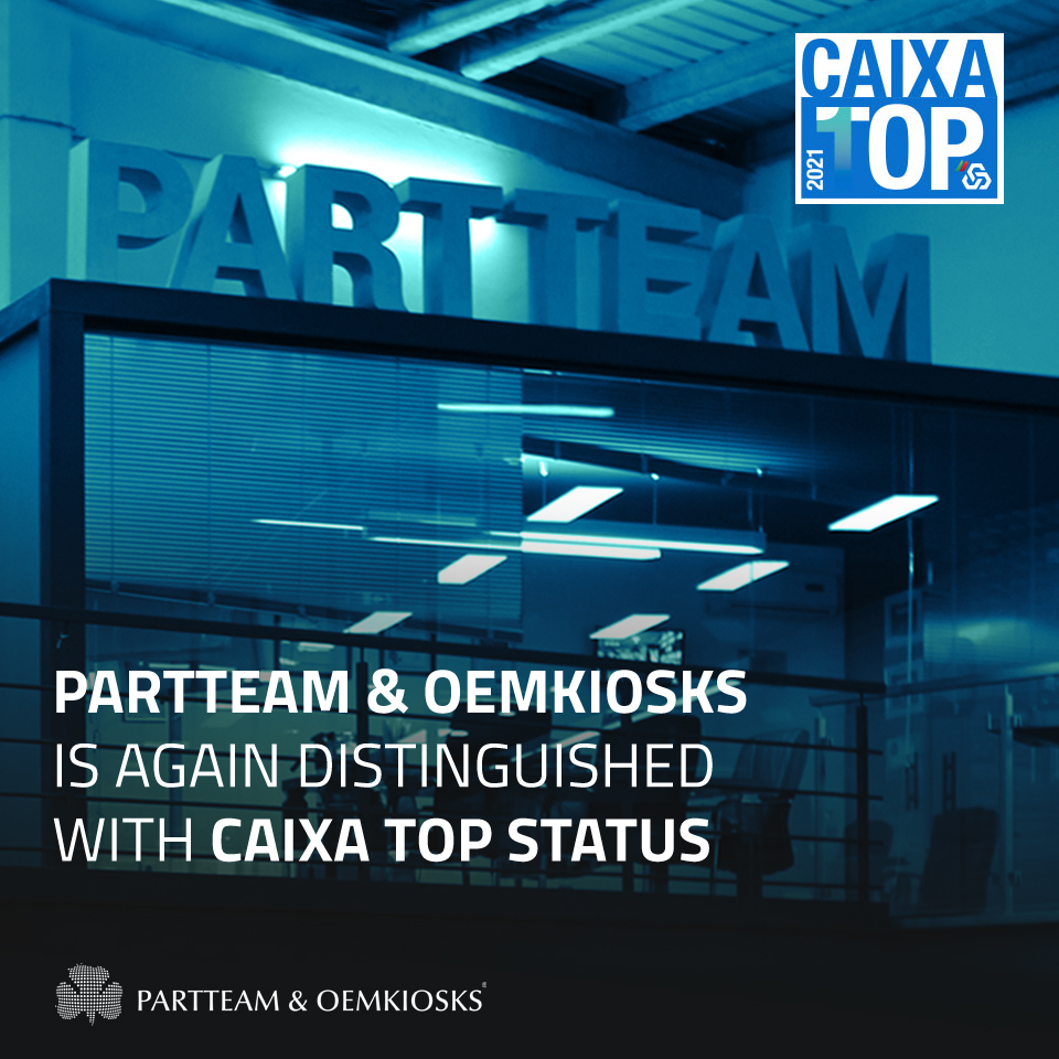 PARTTEAM & OEMKIOSKS is distinguished CAIXA TOP 2021