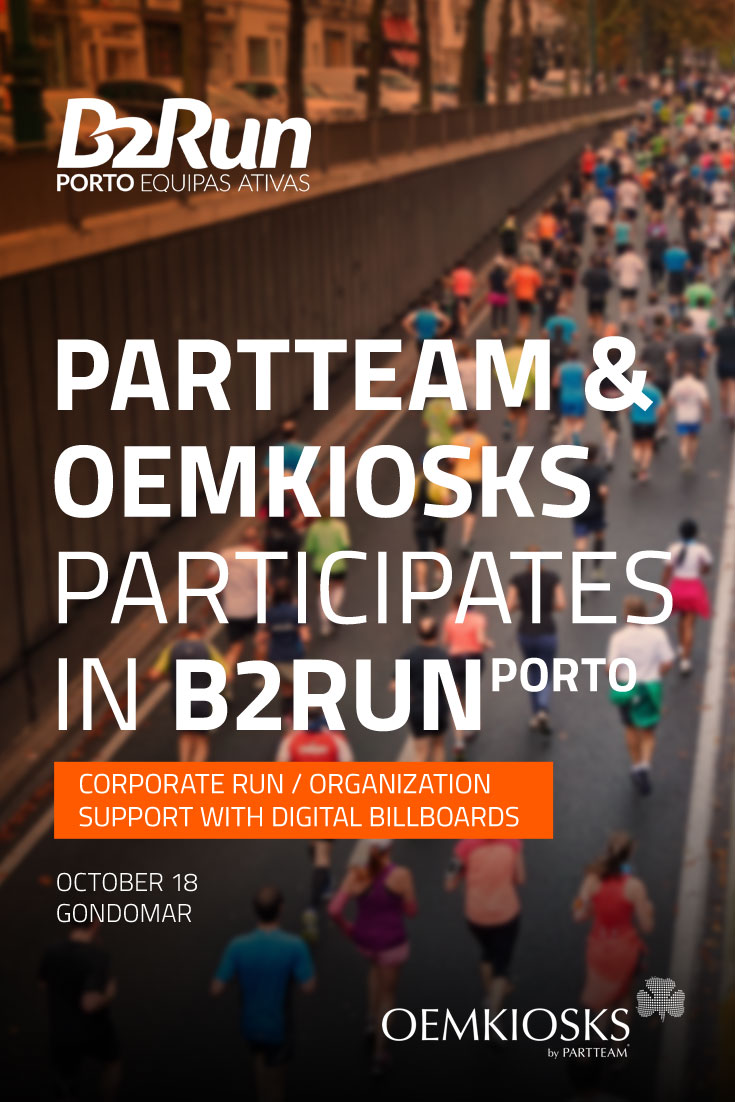 PARTTEAM & OEMKIOSKS is a partner and participant in B2RUN PORTO
