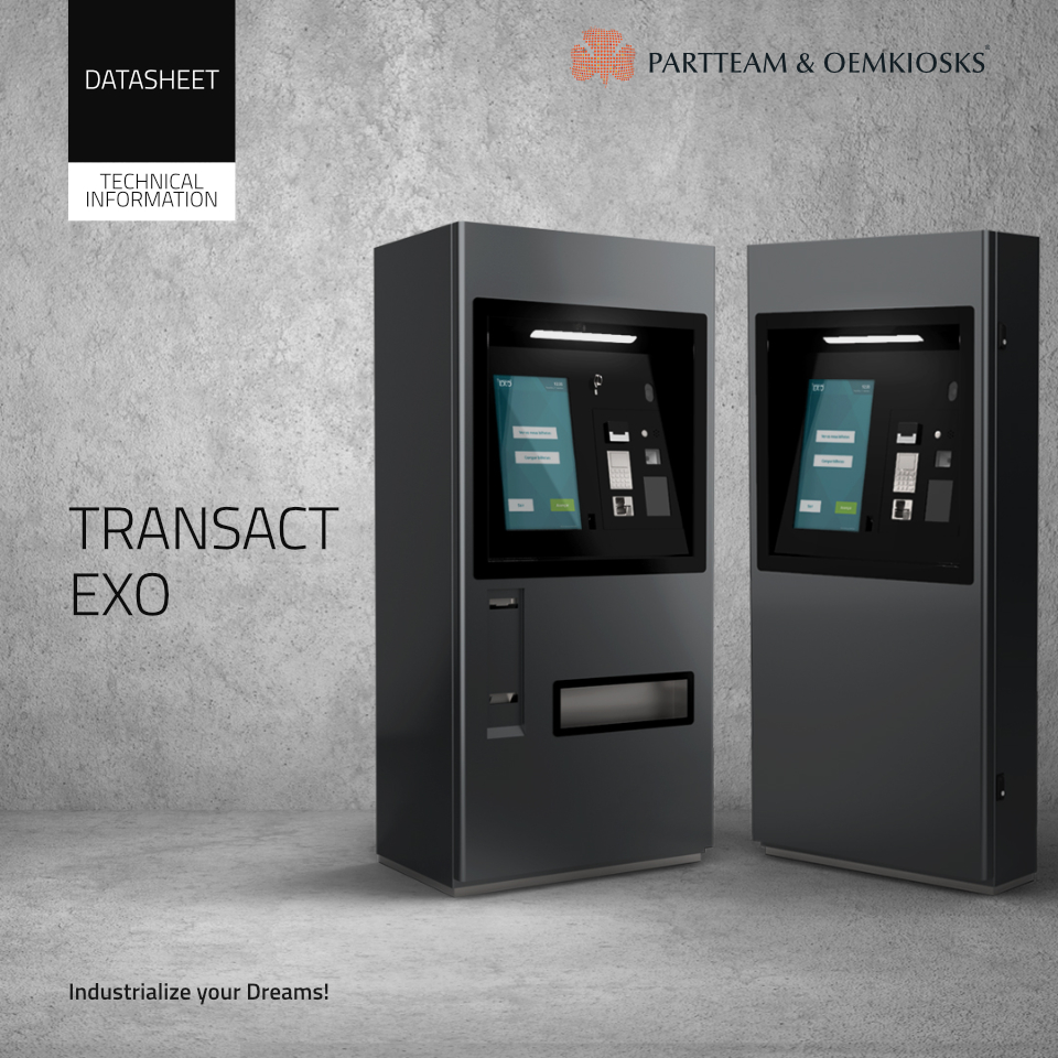 Transact Exo ticketing kiosk - PARTTEAM & OEMKIOSKS